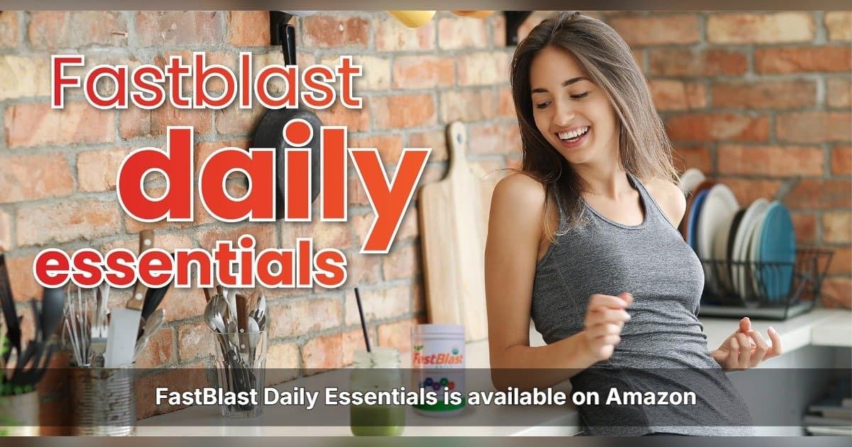 FastBlast Daily Essentials Amplia Distribuição nos EUA Através da Disponibilidade na Amazon