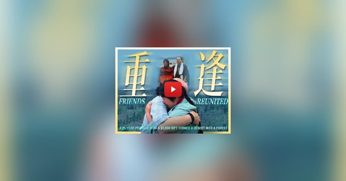 Documentário narra amizade sino-americana de 26 anos e batalha contra a desertificação