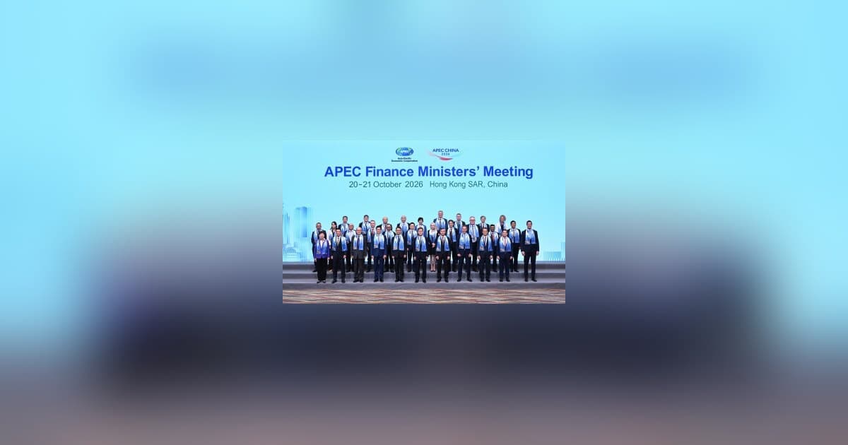 Hong Kong recebe a primeira Reunião dos Ministros das Finanças da APEC; declaração conjunta promete uma Ásia-Pacífico aberta e resiliente até 2040