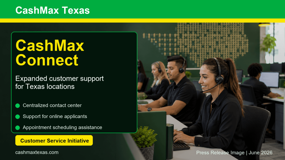 CashMax Expande Suporte ao Cliente com CashMax Connect em Todo o Texas