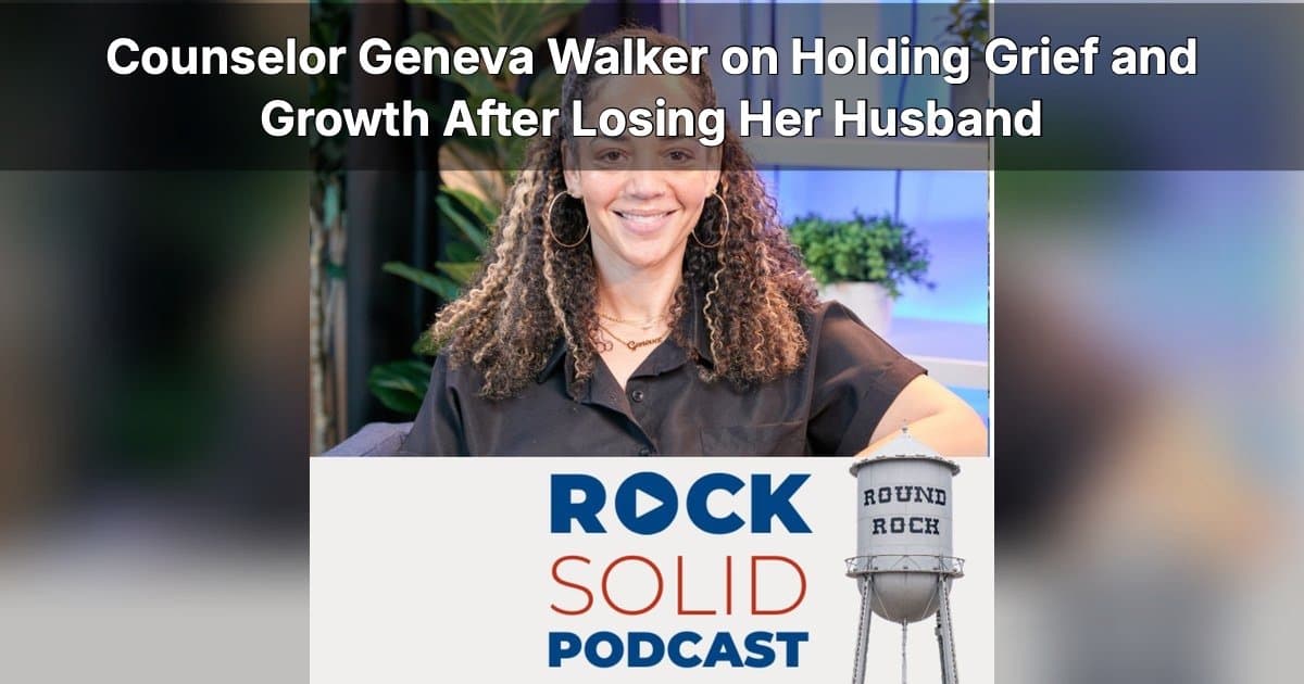 Luto, Crescimento e EMDR: Geneva Walker Discute Dor e Propósito no Rock Solid Podcast