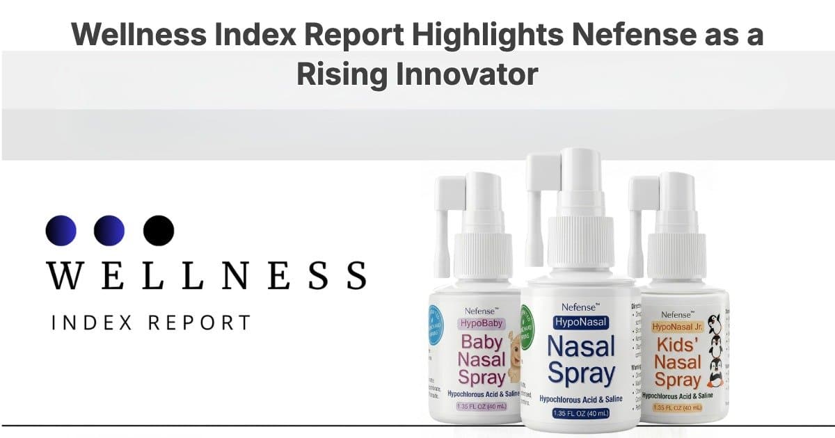 Relatório Wellness Index Report Nomeia Nefense como Líder em Inovação em Saúde Nasal