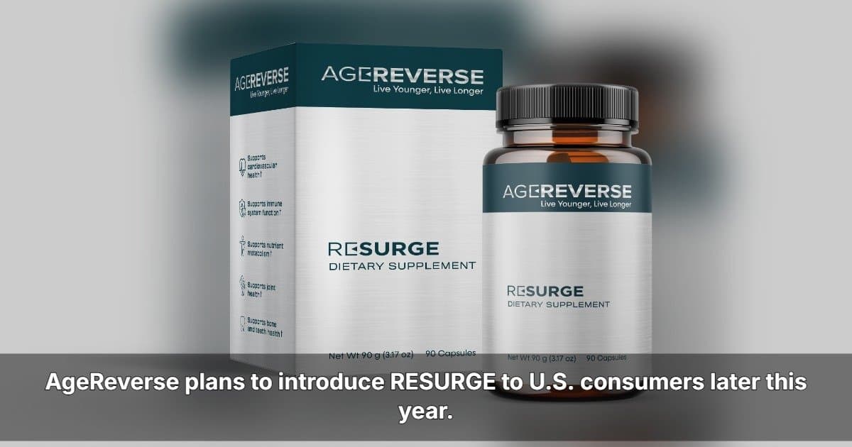 AgeReverse Anuncia Expansão nos EUA à Medida que Cresce o Interesse dos Consumidores por Longevidade e Saúde