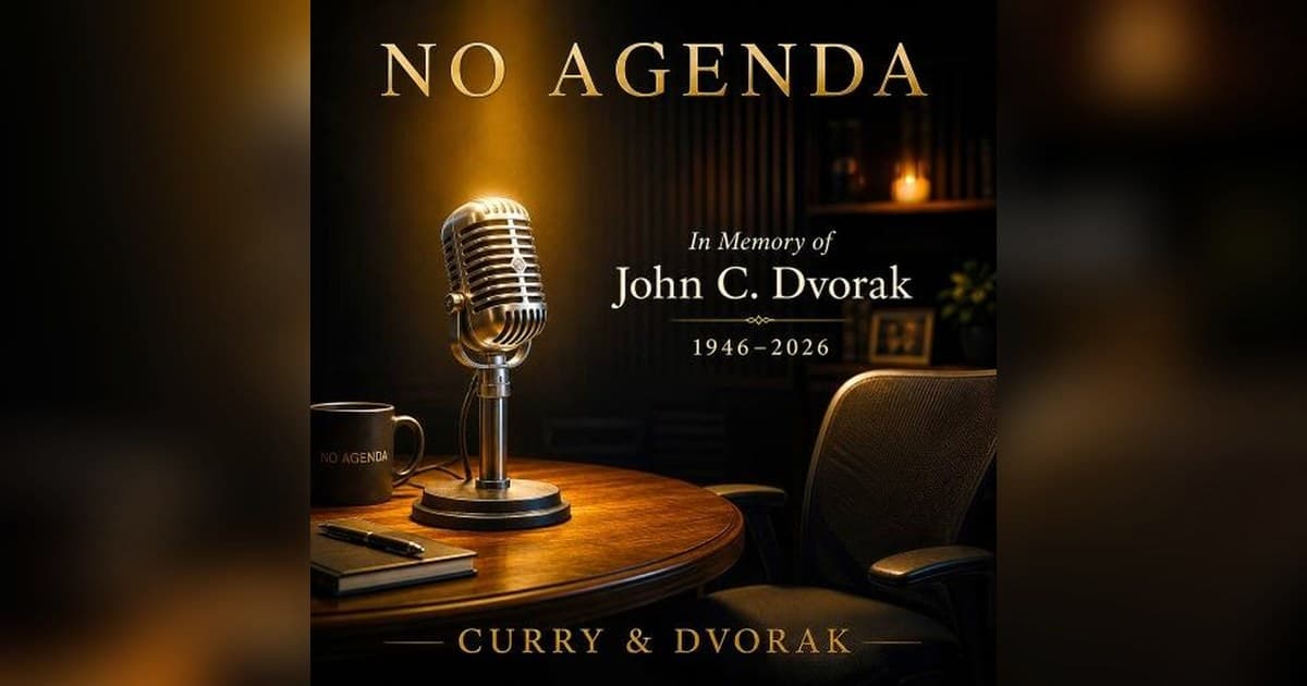 Apresentador do No Agenda, Adam Curry, homenageia o falecido co-apresentador John C. Dvorak em episódio memorial