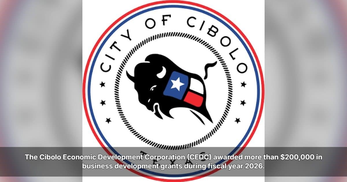 Cibolo EDC concede US$ 200.000 em subsídios e consolida programas para o ano fiscal de 2027
